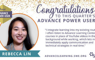 congratulations-to-this-quarter’s-swe-advance-power-user,-rebecca-lin!